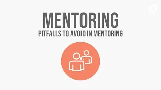 Pitfalls to Avoid in Mentoring