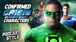 CW CRISIS ON INFINITE EARTHS Confirmed + Rumored RETURNING CHARACTERS