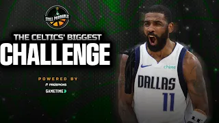 Why Mavericks Are Celtics Biggest Challenge BY FAR | Still Poddable