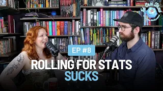 Rolling for Stats Sucks, How to Create a Character & More | I'd Crit That: A Couples D&D Podcast