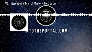 96: International Man of Mystery: Lord Lucan