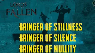 Bringer of Stillness, Bringer of Silence, Bringer of Nullity || Lords of the Fallen