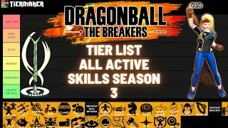 TIER LIST FOR ALL THE ACTIVE SKILLS [SEASON 3 EDITION] IN DRAGON BALL THE BREAKERS