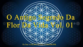 Livro O Antigo Segredo Da Flor Da Vida Vol. 01