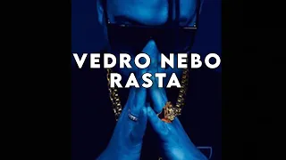 Rasta - Vedro Nebo | slowed + reverb