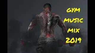 🔥 GYM Training Music Mix 2019 🔥 Gym, Running and Workout Music Mix ☠️