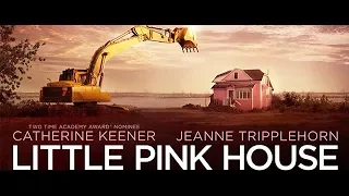 Little Pink House Official Trailer