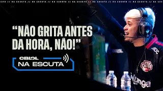 "Não grita antes da hora, não!" | Na Escuta: CBLOL 1ª Etapa 2022 (Playoffs - Fase 3)