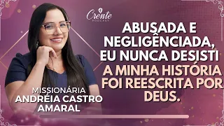 EP.86 | MUITO FORTE: O EMOCIONATE testemunho de SUPERAÇÃO ! | Missionária Andréia Castro Amaral