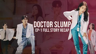 Old rivals find love, sparking a surprising rom-com || Doctor Slump Ep 1 Recap || Latest Drama 2024