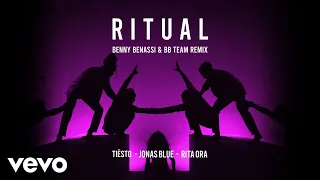 Tiësto, Jonas Blue, Rita Ora - Ritual (Benny Benassi & BB Team Remix)