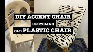 DIY // Accent Chair //  Upcycling Old Plastic chair