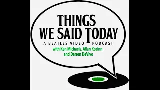Things We Said Today #410 – Beatles Intros, Ringo’s “Crooked Boy” and Paul’s “One Hand Clapping”