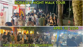 BORACAY Philippines Tonight | April 30 2024 | Night Walk Tour From Station 1 - 3 | Food Bazaar