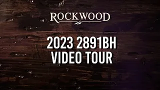 2023 Rockwood 2891BH Video Tour