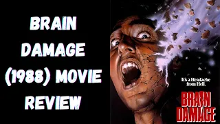 Brain Damage (1988) Movie Review | Horror Bot Reviews