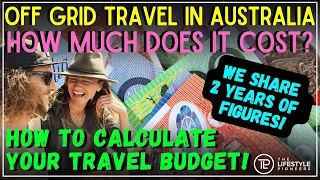 How Much Does It Cost To Travel Around Australia? | What No-one Else Is Telling You!