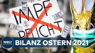 Querdenken, Ausgangs- & Kontaktsperren: So war Ostern 2021