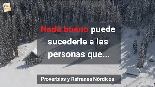 Sabios Proverbios y Refranes Nórdicos que debes conocer!