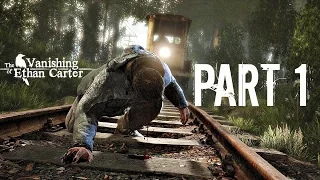 The Vanishing Of Ethan Carter Walkthrough Part 1 - INTRO! (Ps4/PC Gameplay 1080p HD)