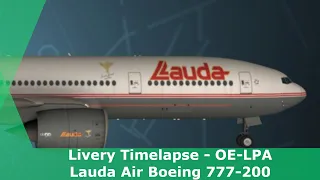 Livery timelapse: Lauda Air Boeing 777-200