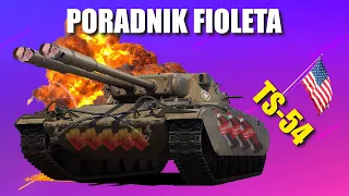 Poradnik fioleta - TS-54 | World Of Tanks