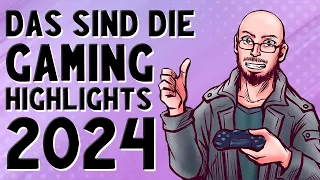 Das werden die Gaming-Highlights des Jahres 2024! 😃👍