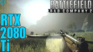 Battlefield Bad Company 2 Rtx 2080 Ti Fps Performance 4K