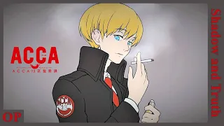 Shadow and Truth - ACCA: 13-Territory Inspection Dept. OP Full (Romaji/Eng sub)