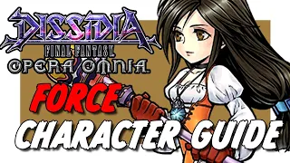 DFFOO GARNET FR FORCE ECHO CHARACTER GUIDE!!! BEST ARTIFACTS & SPHERES!!! INSANELY GOOD UNIT!!!