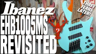 Ibanez EHB1005MS Revisited - 3 Years with the Bass that Started It All - LowEndLobster Fresh Look