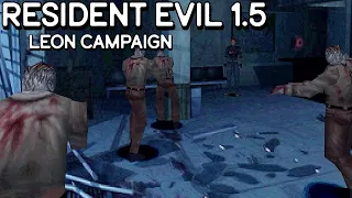 The Canceled RE 2 || Resident Evil 1.5 New Update [Leon Playthrough]