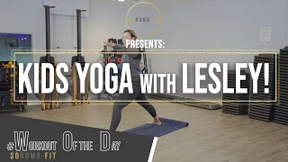 WHOLESOME FAMILY FITNESS FUN | Kids Yoga with Lesley! | Workout of the Day - SoFit TV