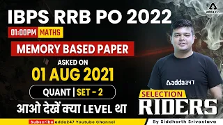 IBPS RRB PO 2022 Maths | MEMORY BASED PAPER | SET #4 by Siddharth Srivastava