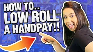 How to : Get a HANDPAY JACKPOT 💰 Playing Low Bets 🎰