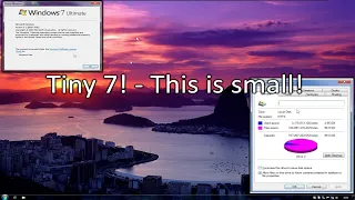 Tiny7 - A very small Windows 7 mod!