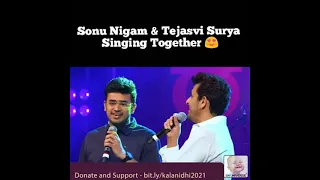 Sonu Nigam & Tejasvi Surya singing Together | Kannada song |