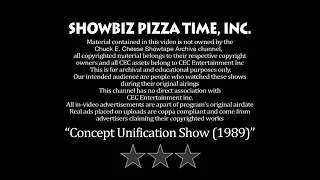 Chuck E. Cheese's Concept Unification Premiere 1989, June 1990 Show