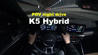 2023 KIA K5 2.0 Hybrid FWD POV night drive