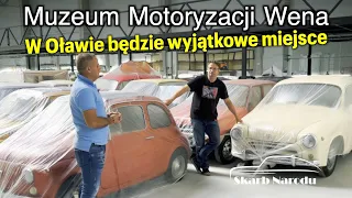 Muzeum Motoryzacji Wena - W Oławie będzie wyjątkowe miejsce // Muzeum SKARB NARODU