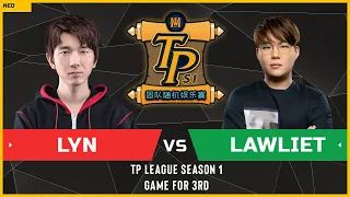 WC3 - TP League S1 - Game for 3rd: [ORC] Lyn vs LawLiet [NE]
