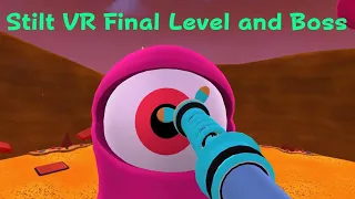 Stilt VR Final Level and Boss