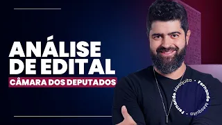 Análise Edital - Câmara dos Deputados