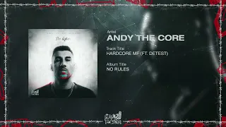 Andy The Core - HARDCORE MF (FT.  Detest)