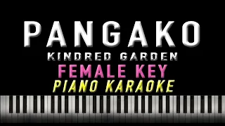 Pangako - Kindred Garden "FEMALE KEY" | KARAOKE | Piano Version