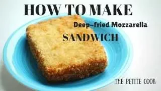 How To Make Italian Fried Mozzarella Sandwich