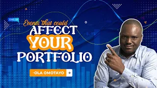 Events That Could Affect Your Portfolio This Week | MyWealthSpace