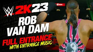 ROB VAN DAM WWE 2K23 ENTRANCE - #WWE2K23 ROB VAN DAM THEME - SHOWCASE UNLOCKABLE