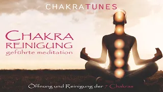 Geführte Chakra Reinigung | Öffnung und Reinigung der 7 Chakras + Affirmationen