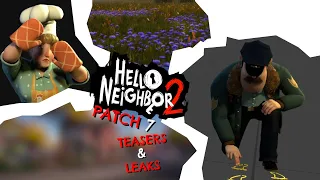 Hello Neighbor 2 PATCH 7 || LEAKS & TEASERS